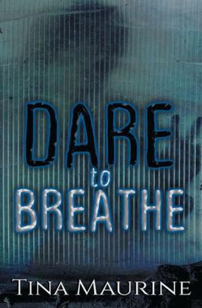 Dare to Breathe (eBook, ePUB)