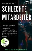 Schlechte Mitarbeiter (eBook, ePUB) Schlechte Mitarbeiter (eBook, ePUB)