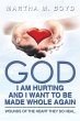 God I Am Hurting and I Want to Be Made... - Bild 1