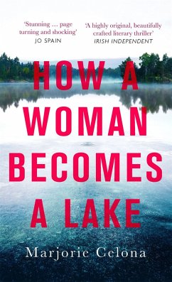 Cover How a Woman Becomes a Lake