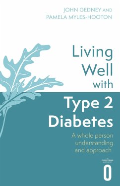 Living Well with Type 2 Diabetes - Gedney, Dr John; Myles-Hooton, Pamela
