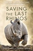 Saving the Last Rhinos