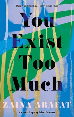 You Exist Too Much - Arafat, Zaina