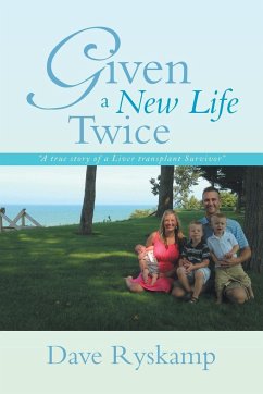 Given a New Life Twice - Ryskamp, Dave