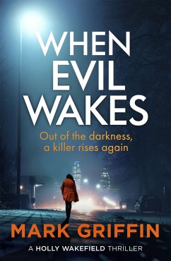 When Evil Wakes - Griffin, Mark