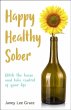 Happy Healthy Sober - Bild 1