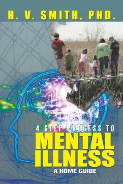 4 Step Process to Mental Illness - Smith, H. V.