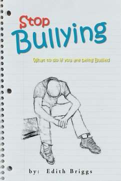 Stop Bullying - Briggs, Edith