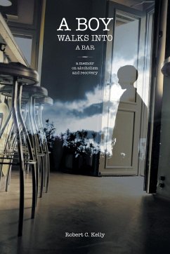 A Boy Walks Into a Bar - Kelly, Robert C.