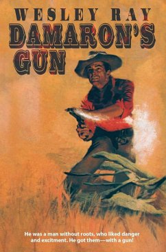 Damaron's Gun - Ray, Wesley