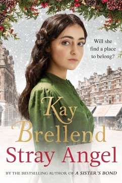 Stray Angel: an absolutely heart-rending Christmas saga - Brellend, Kay