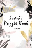 Sudoku Puzzle Book - Easy (6x9 Puzzle Book / Activity Book)