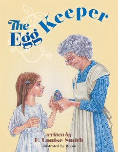 The Egg Keeper - Smith, F. Louise