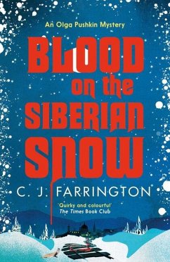 Blood on the Siberian Snow - Farrington, C J