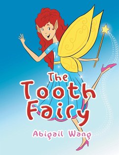 The Tooth Fairy - Wang, Abigail