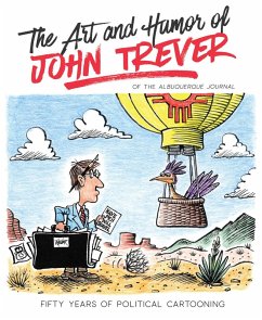 The Art and Humor of John Trever (eBook, ePUB) - Trever, John