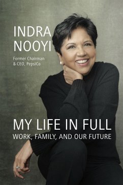 My Life in Full - Nooyi, Indra