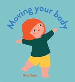 Moving Your Body - Orpin, Beci