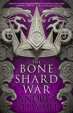 The Bone Shard War - Stewart, Andrea