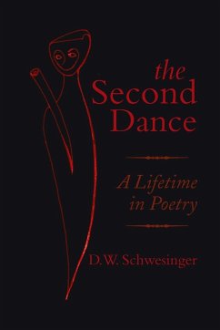 The Second Dance - Schwesinger, D. W.