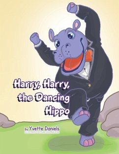 Harry, Harry, the Dancing Hippo