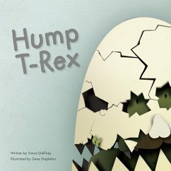 Hump T-Rex - Gaffney, Simon