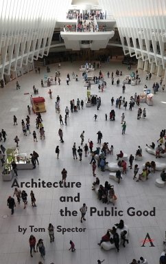 Architecture and the Public Good - Spector, Tom