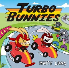 Turbo Bunnies - Long, Matty