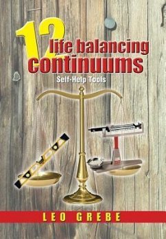 12 Life Balancing Continuums - Grebe, Leo