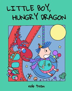 Little Boy, Hungry Dragon - Tran, Rob