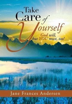 Take Care of Yourself - Andersen, Jane Frances