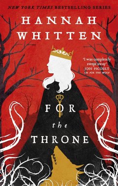 For The Throne - Whitten, Hannah