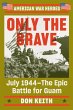 Only the Brave (eBook, ePUB) - Bild 1