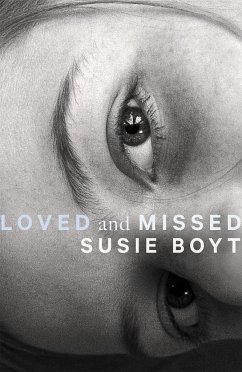 Loved and Missed - Boyt, Susie