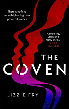 The Coven - Fry, Lizzie