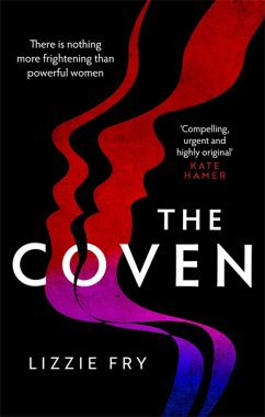 The Coven - Fry, Lizzie