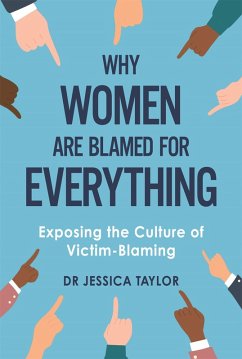 Cover Why Women Are Blamed For Everything