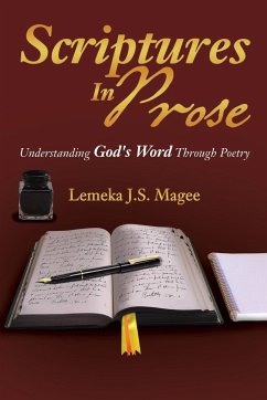 Scriptures in Prose - Magee, Lemeka J. S.