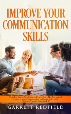 IMPROVE YOUR COMMUNICATION SKILLS - Redfield, Garrett