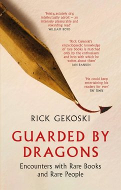 Guarded by Dragons - Gekoski, Rick