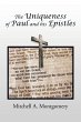 The Uniqueness of Paul and His Epistles - Bild 1