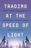 Trading at the Speed of Light (eBook, ePUB)
