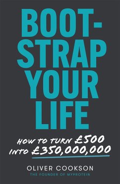 Bootstrap Your Life - Cookson, Oliver