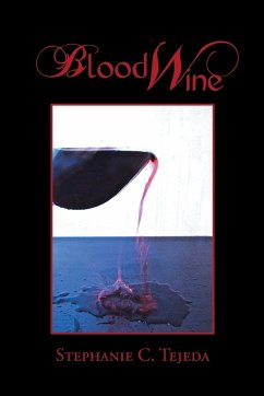 Blood Wine - Tejeda, Stephanie C.