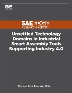 Unsettled Technology Domains in Industrial Smart Assembly Tools Supporting Industry 4.0 - Roye, Thorsten