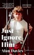 Just Ignore Him - Bild 1