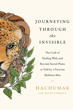 Journeying Through the Invisible - Hachumak; Carroll, David