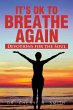 It's Ok to Breathe Again - Bild 1