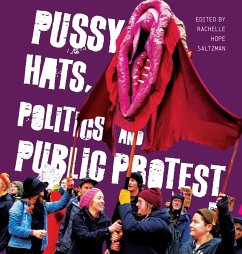 Pussy Hats, Politics, and Public Protest