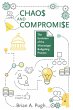 Chaos and Compromise - Bild 1
